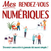 Mes rendez-vous numériques | #Accompagnement individualisé