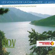 Les voyages de La Chrysalide : Le Japon - 